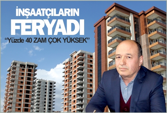 İNŞAATÇILARIN FERYADI
