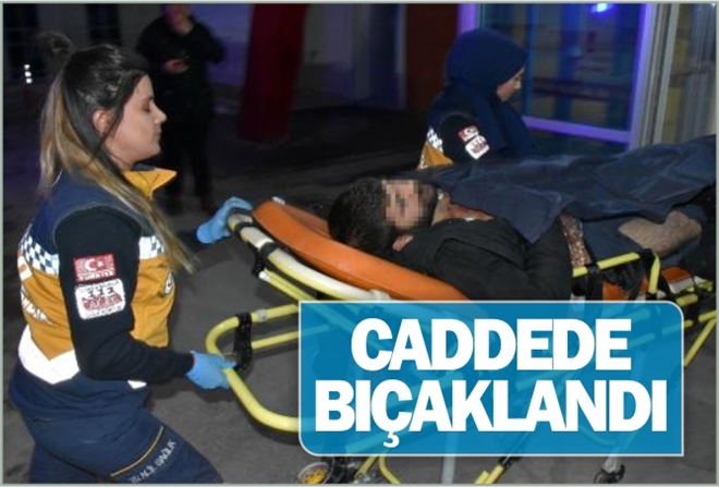 CADDEDE BIÇAKLANDI