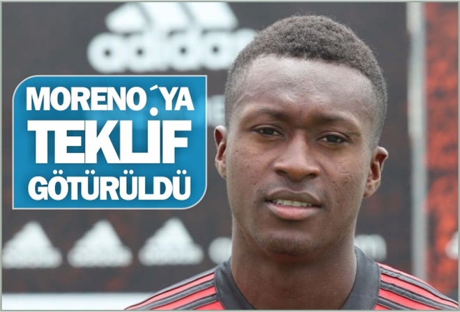 MORENO´YA TEKLİF GÖTÜRÜLDÜ