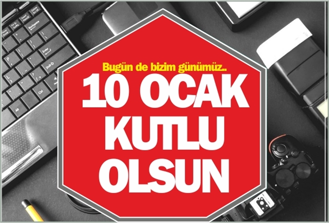 10 OCAK KUTLU OLSUN