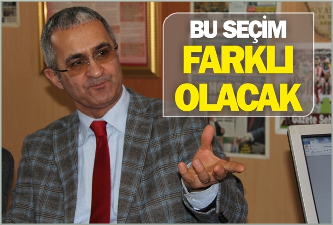 ?BU SEÇİM FARKLI OLACAK?