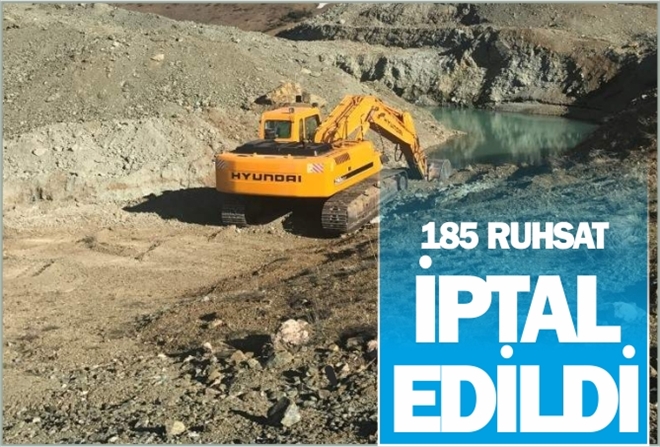 185 RUHSAT İPTAL EDİLDİ