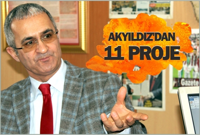 AKYILDIZ´DAN 11 PROJE