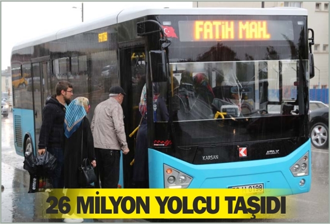 26 MİLYON YOLCU TAŞIDI