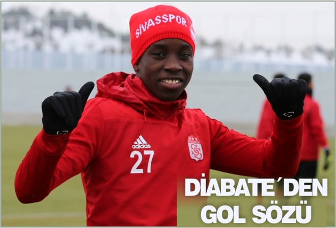 DİABATE´DEN GOL SÖZÜ