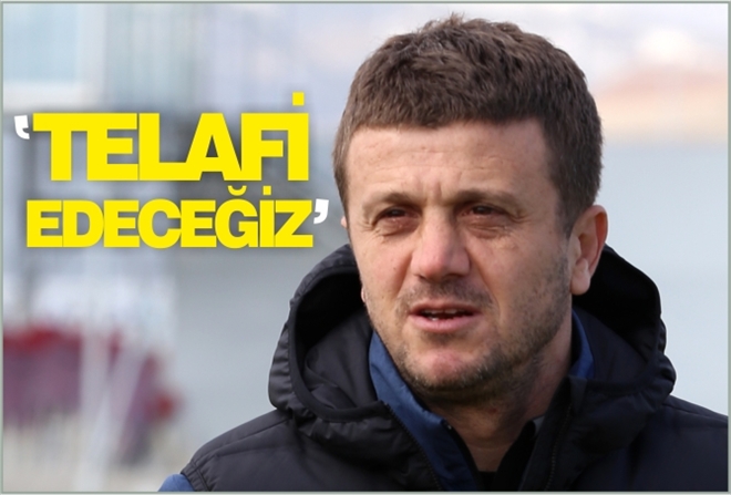 ?TELAFİ EDECEĞİZ?