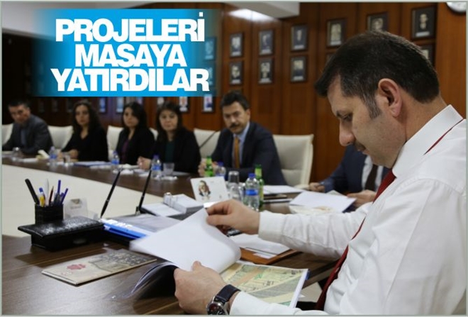 PROJELERİ MASAYA YATIRDILAR