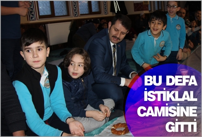 BU DEFA İSTİKLAL CAMİSİNE GİTTİ