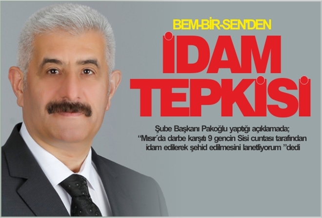 BEM-BİR-SEN´DEN İDAM TEPKİSİ