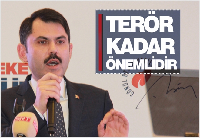 TERÖR KADAR ÖNEMLİDİR