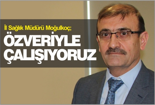 ÖZVERİYLE ÇALIŞIYORUZ