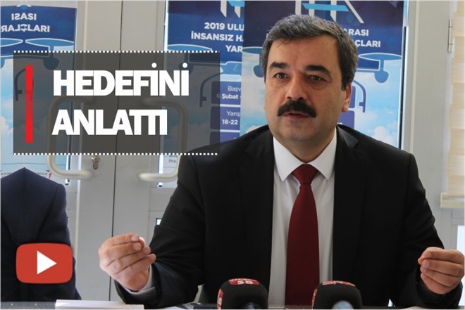 HEDEFİNİ ANLATTI