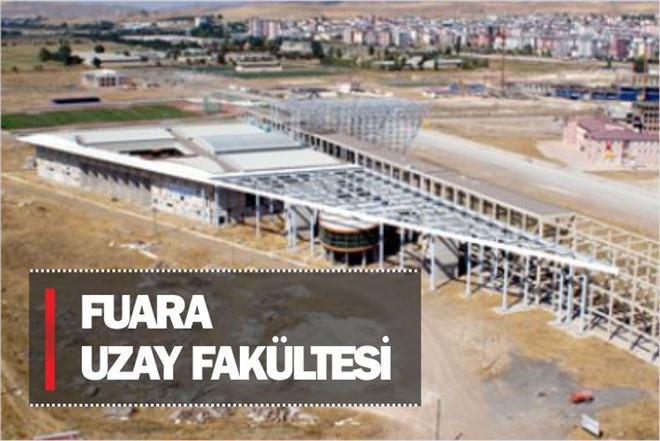 FUARA UZAY FAKÜLTESİ