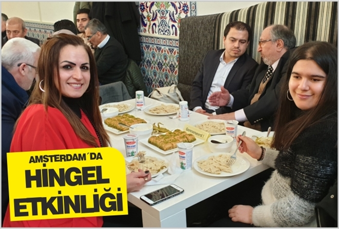 AMSTERDAM´DA HİNGEL ETKİNLİĞİ