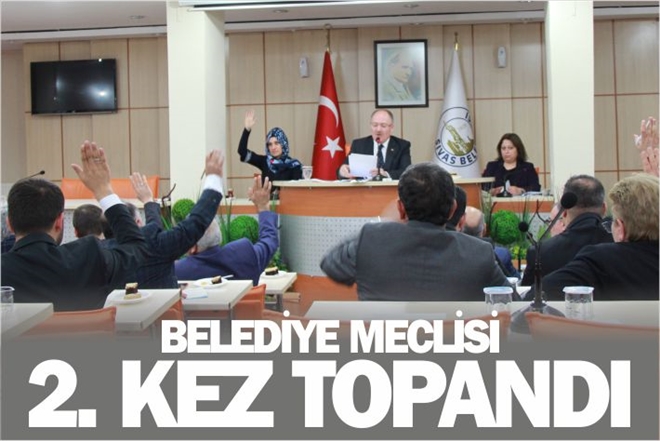 BELEDİYE MECLİSİ 2. KEZ TOPLANDI