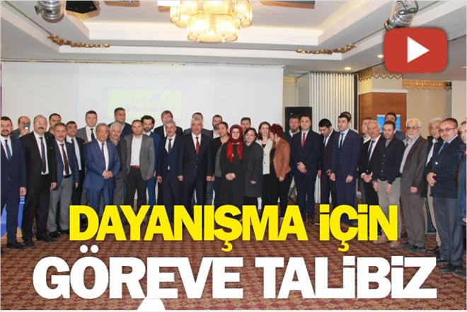 DAYANIŞMA İÇİN GÖREVE TALİBİZ