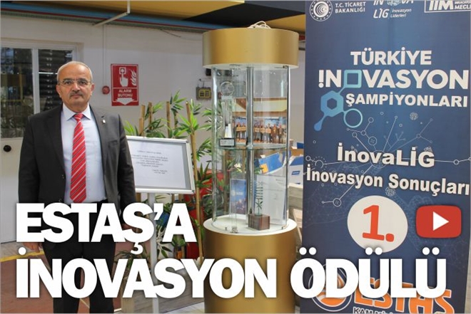 ESTAŞ´A İNOVASYON ÖDÜLÜ