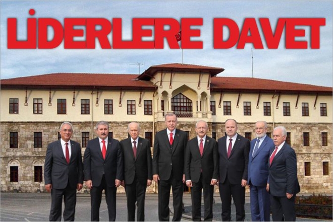 LİDERLERE DAVET