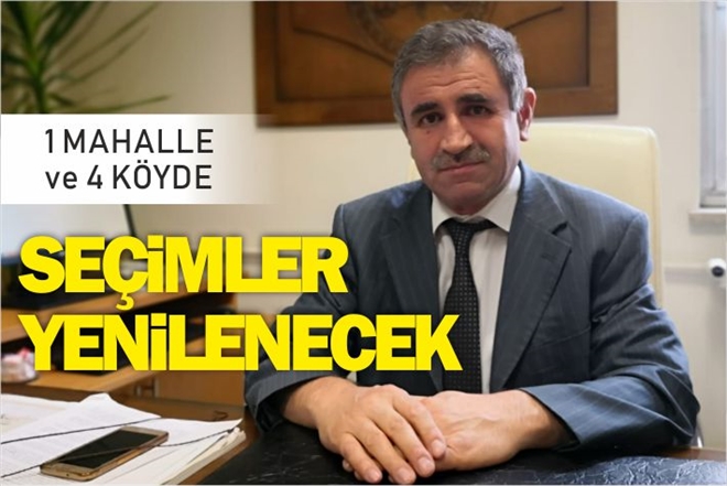SEÇİMLER YENİLENECEK