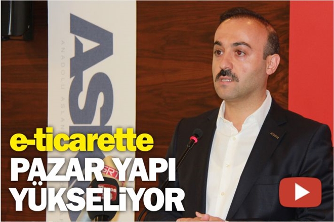 ?E-TİCARETTE PAZAR PAYI YÜKSELİYOR?