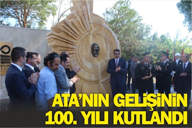 ATA´NIN GELİŞİNİN 100. YILI KUTLANDI