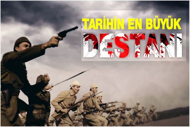 TARİHİN EN BÜYÜK DESTANI