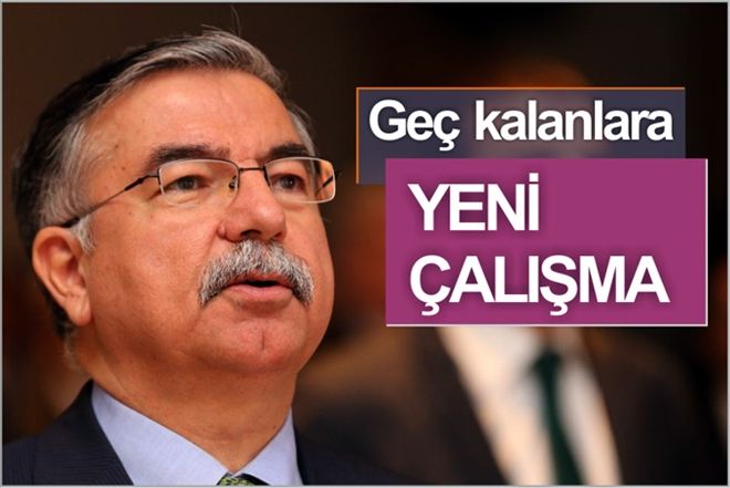 GEÇ KALANLARA YENİ ÇALIŞMA