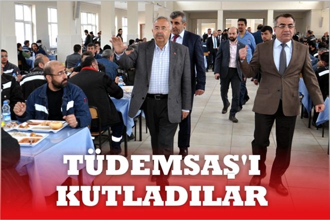 TÜDEMSAŞ´I KUTLADILAR