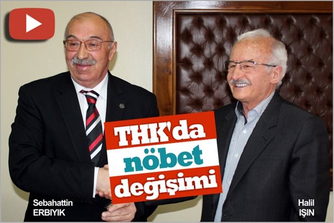 THK´da NÖBET DEĞİŞİMİ