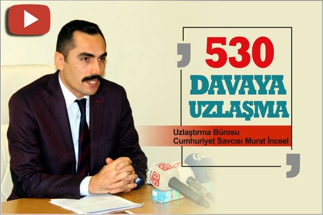 530 DAVAYA UZLAŞMA
