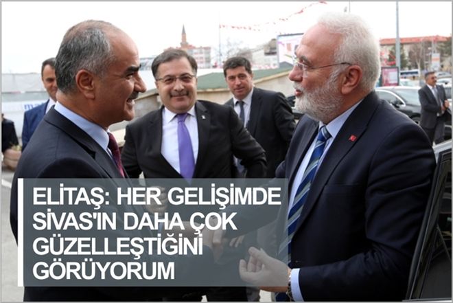 ?HER GELİŞİMDE SİVAS´IN DAHA ÇOK GÜZELLEŞTİĞİNİ GÖRÜYORUM?