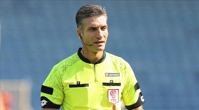 KUPA MAÇINI YANKAYA YÖNETECEK