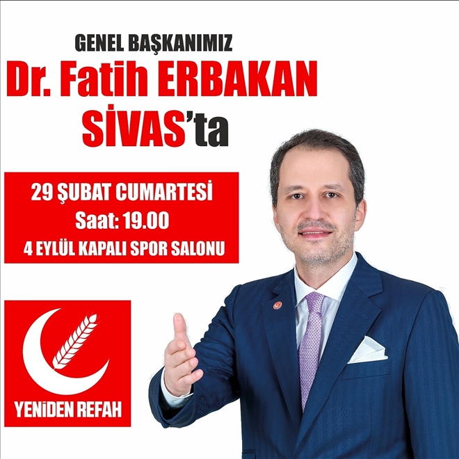 ERBAKAN SİVAS´A GELİYOR