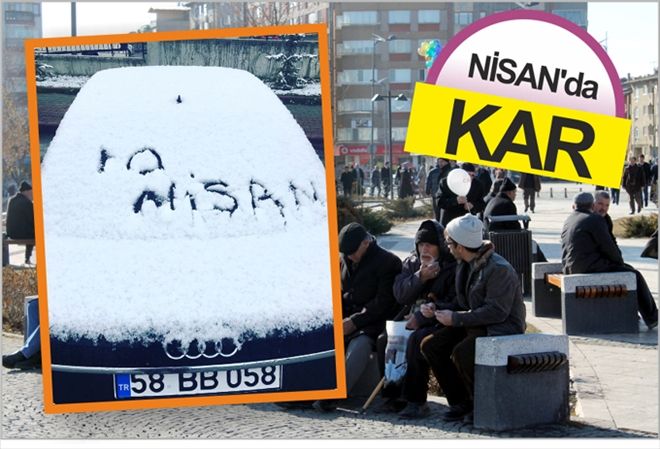 NİSAN´da KAR