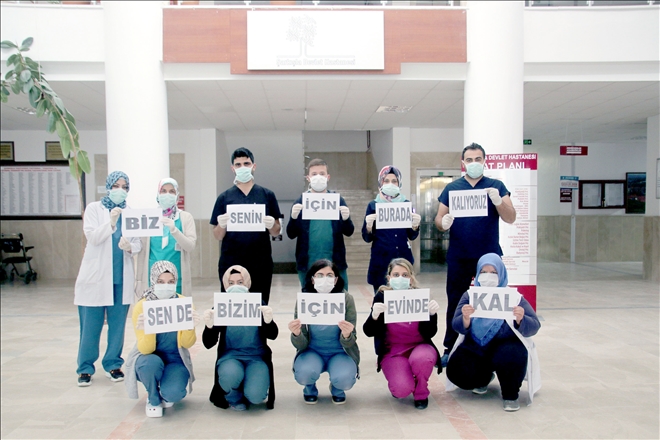 HASTANE ÇALIŞANLARINDAN ´EVDE KAL´ ÇAĞRISINA DESTEK