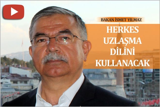 ?HERKES UZLAŞMA DİLİNİ KULLANACAK?