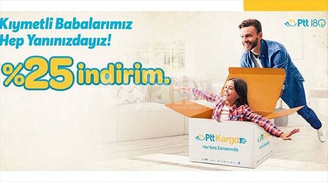 PTT´DEN BABALAR  GÜNÜ SÜRPRİZİ