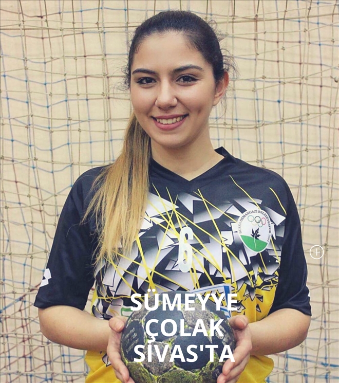 SÜMEYYE ÇOLAK SİVAS´TA