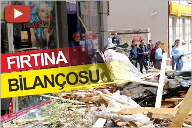 FIRTINA BİLANÇOSU: