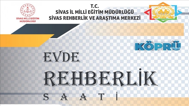 EVDE REHBERLİK SAATİ