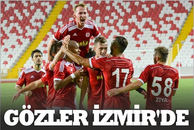 GÖZLER İZMİR´DE