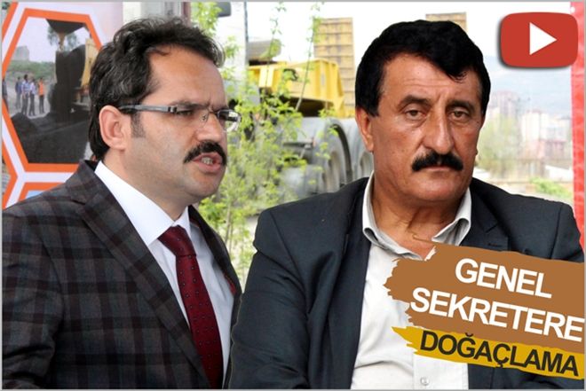 GENEL SEKRETERE DOĞAÇLAMA