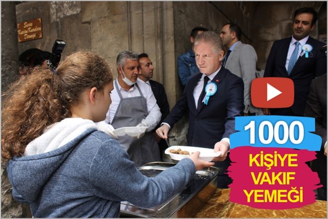 1000 KİŞİYE VAKIF YEMEĞİ