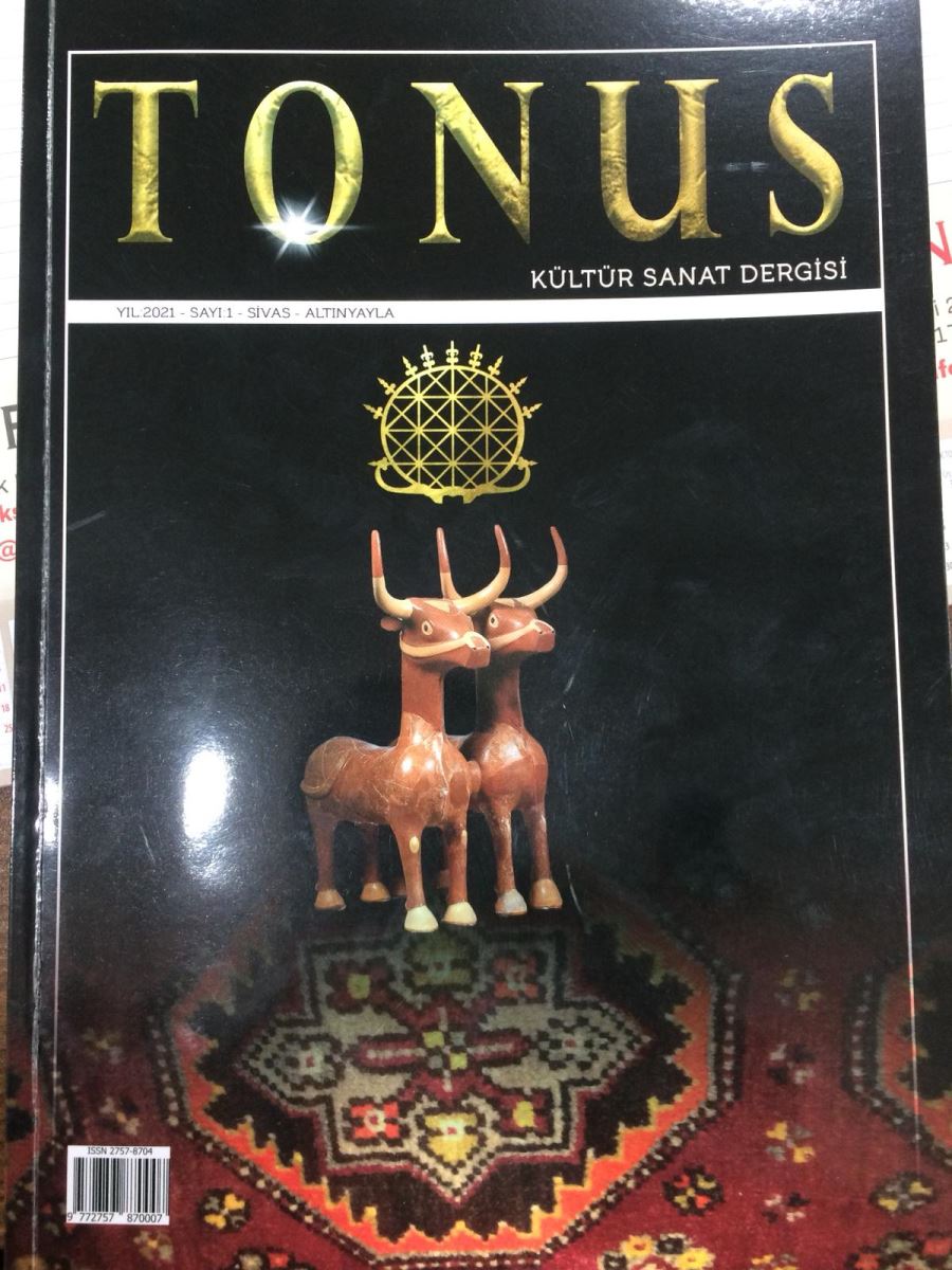 TONUS DERGİSİ YAYIN HAYATINA BAŞLADI