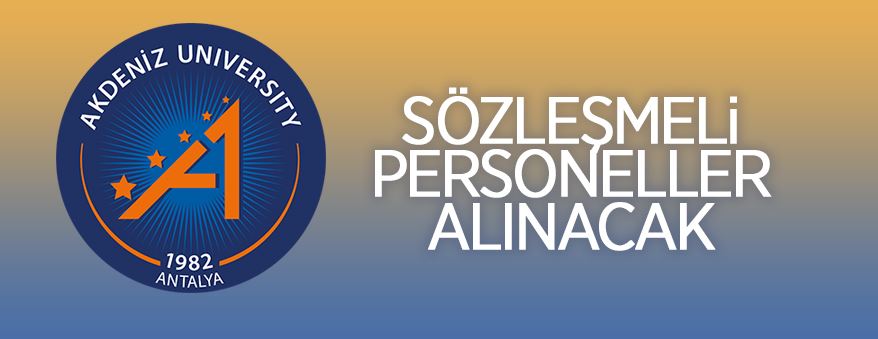 Akdeniz Üniversitesi 11 sözleşmeli personel alacak