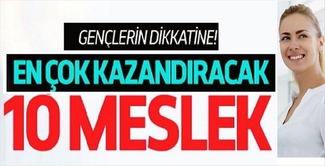 GELECEĞİN 10 MESLEĞİ