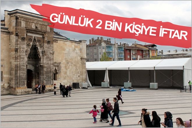 GÜNLÜK 2 BİN KİŞİYE İFTAR VERİLECEK