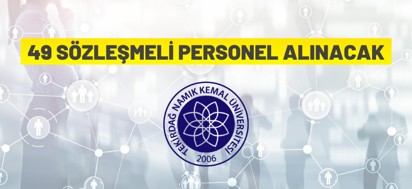 Rektörlüğe 49 personel alımı yapılacak