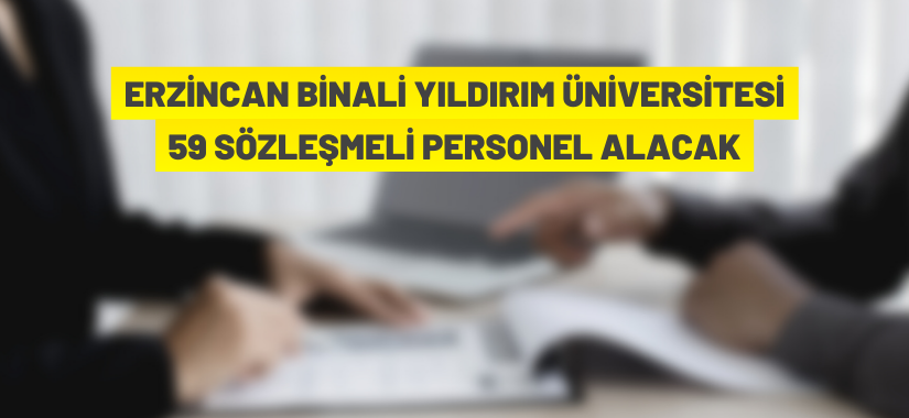 Erzincan'da sözleşmeli personel alım ilanı