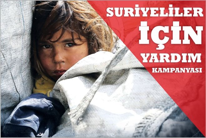 SURİYELİLER İÇİN YARDIM KAMPANYASI